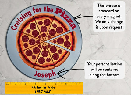 Cruise Door Magnet - Cruising For The Pizza