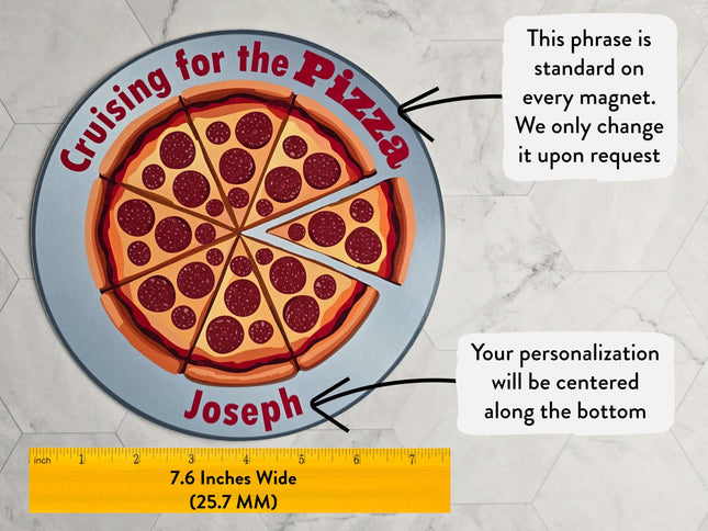 Cruise Door Magnet - Cruising For The Pizza